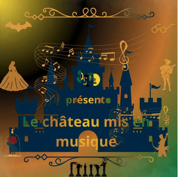 Le chateau mis en musique